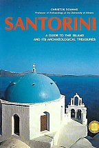 SANTORINI A GUIDE OF THE ISLAND AND ITS ARCHAEOLOGICAL TREASURES