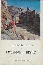 A CONCISE GUIDE TO MYCANAE & TIRYNS